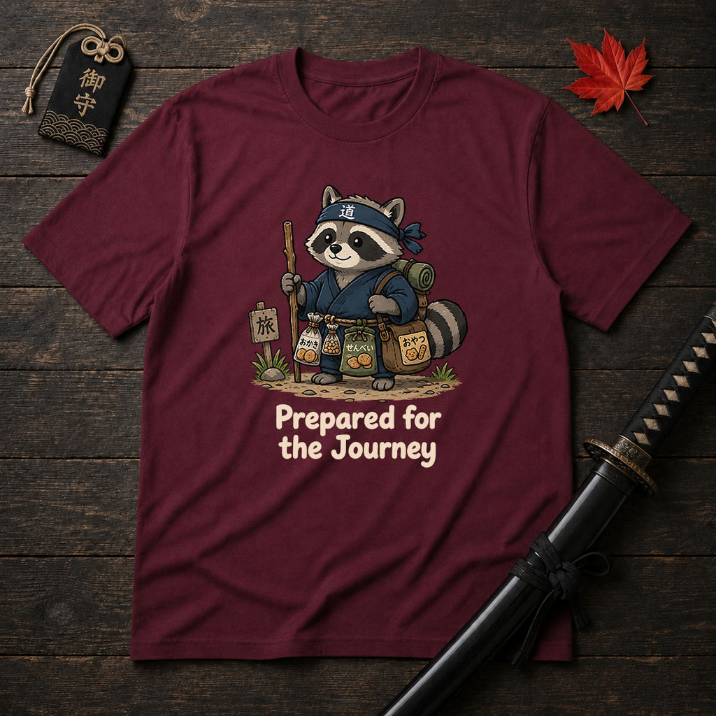 Prepared For The Journey T-Shirt