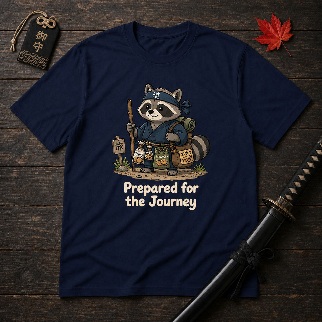 Prepared For The Journey T-Shirt