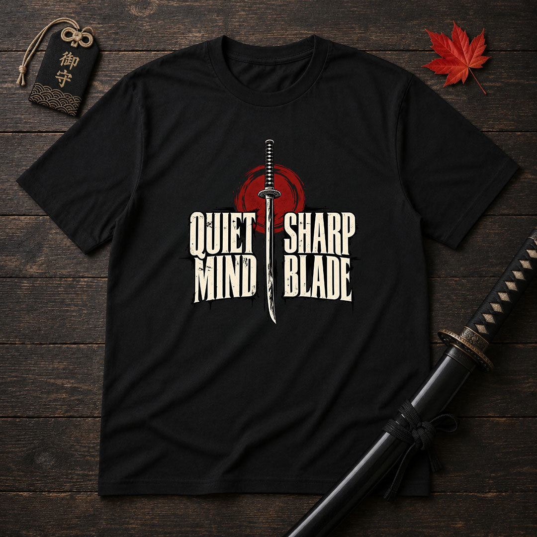 Quiet Mind Sharp Blade T-Shirt