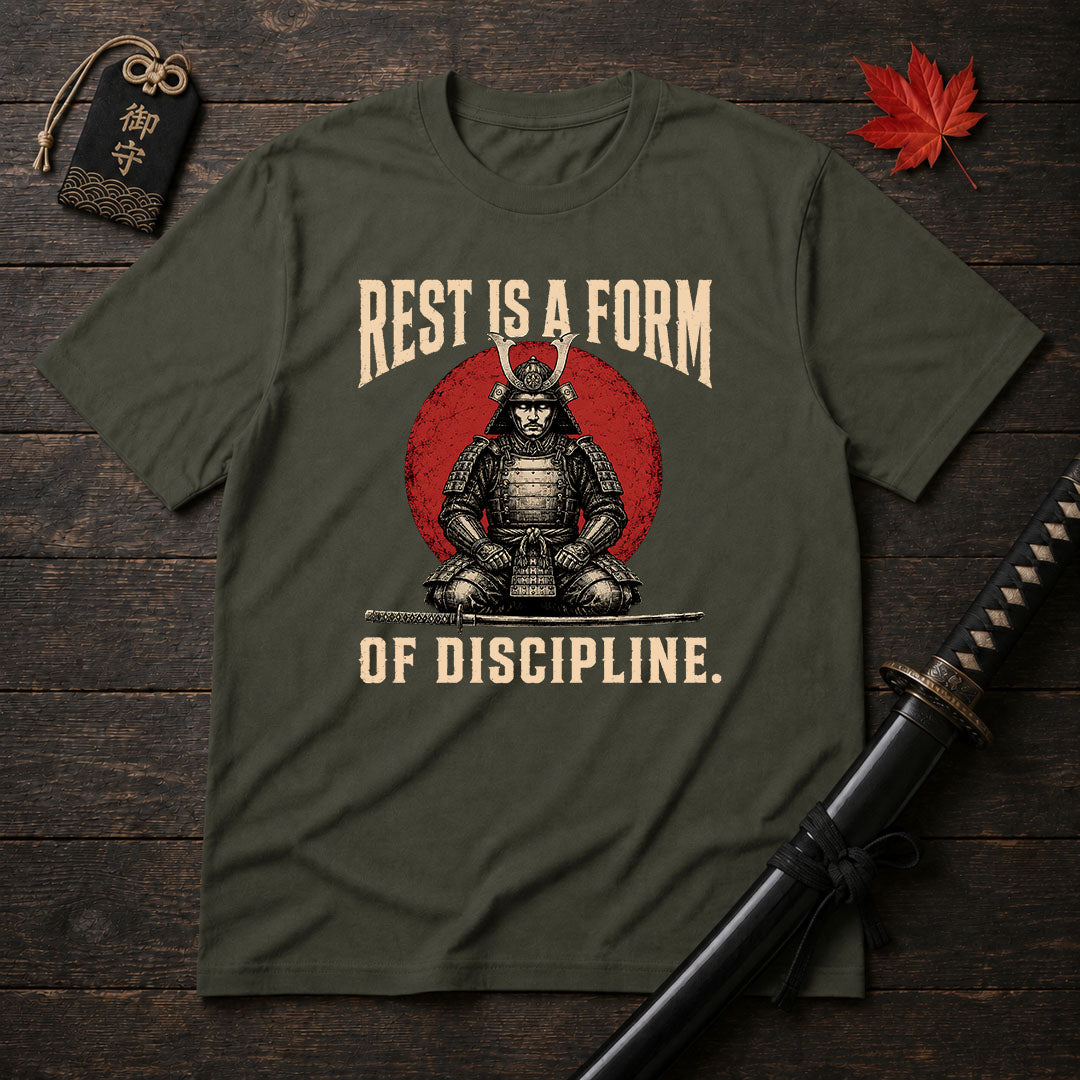 Rest Is A Form Of Discipline T-Shirt