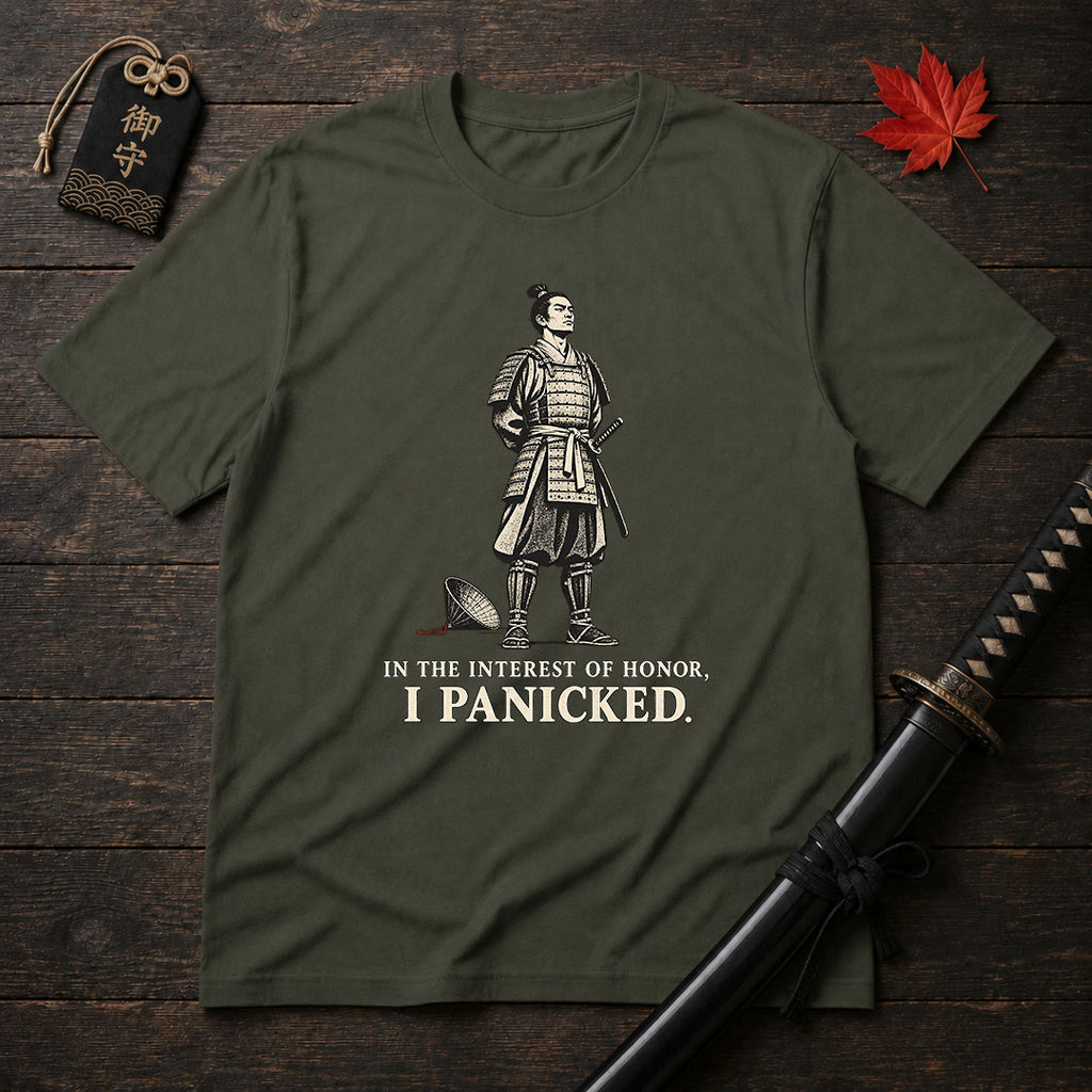 Samurai Humor: I Panicked T-Shirt