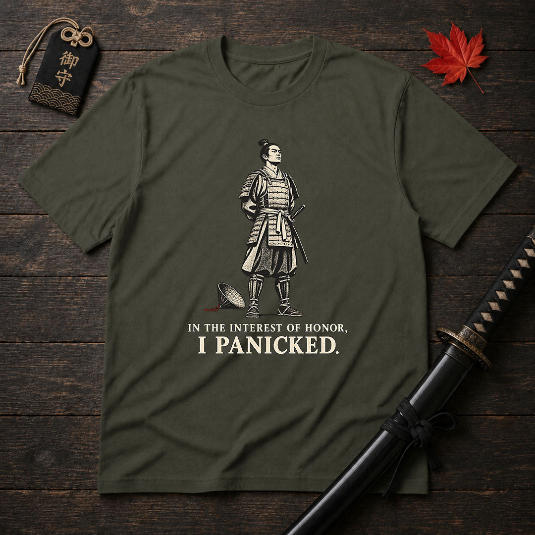 Samurai Humor: I Panicked T-Shirt