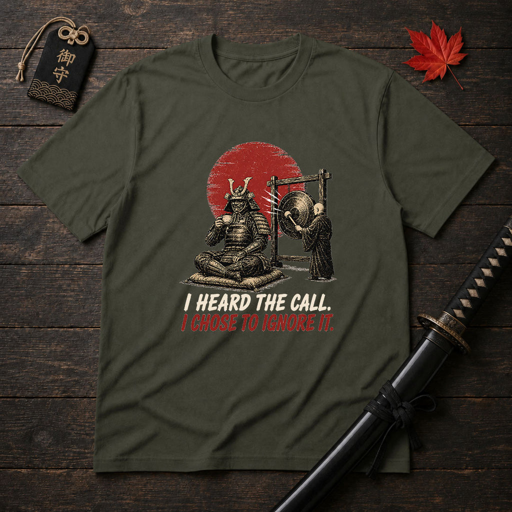 Samurai Ignoring The Call T-Shirt
