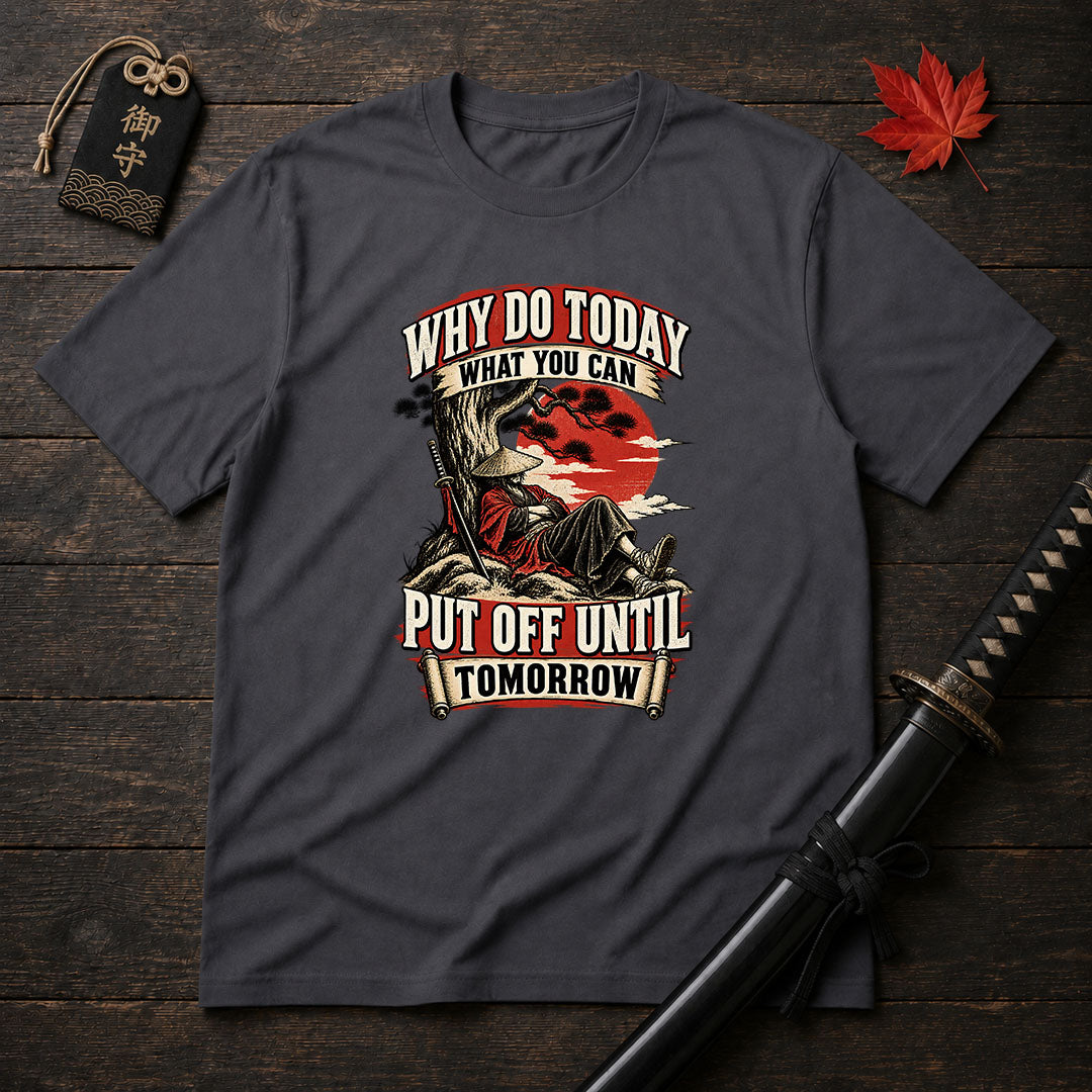 Samurai Lazy Wisdom T-Shirt