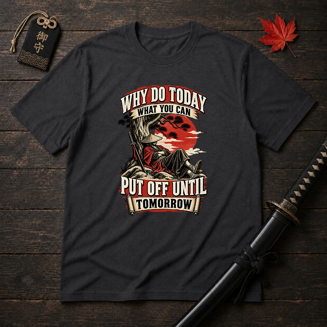 Samurai Lazy Wisdom T-Shirt