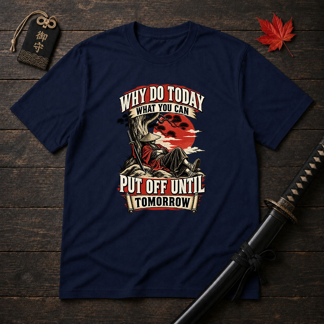 Samurai Lazy Wisdom T-Shirt