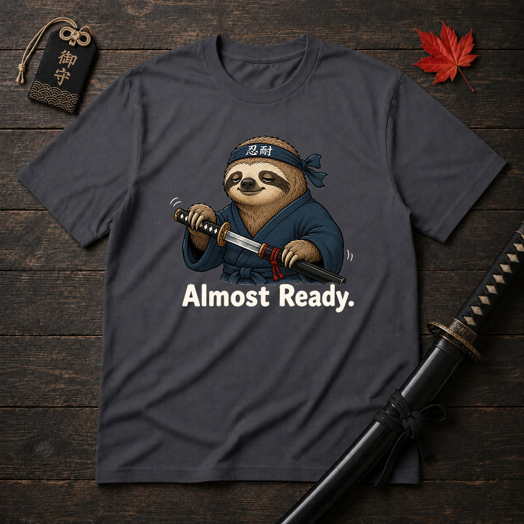 Samurai Sloth Almost Ready T-Shirt