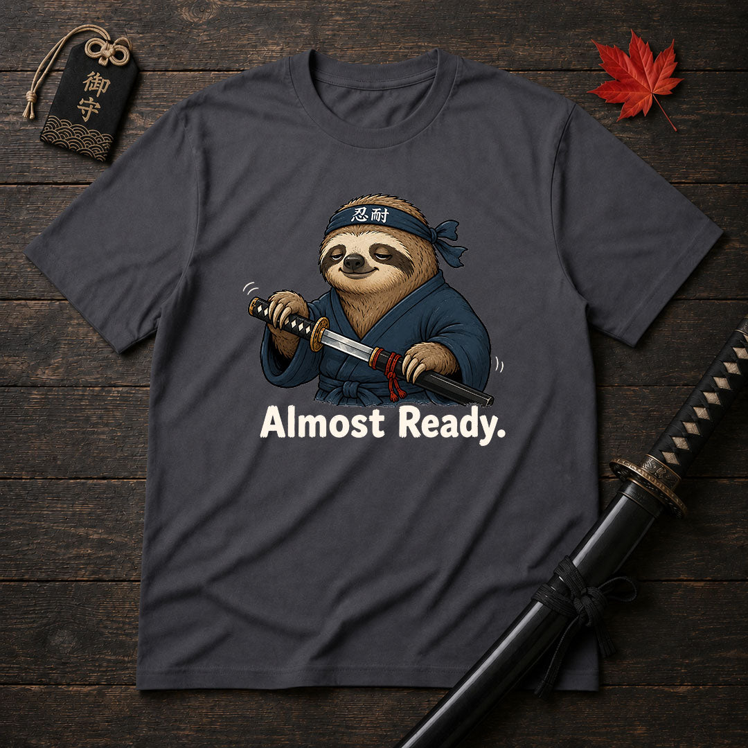 Samurai Sloth Almost Ready T-Shirt