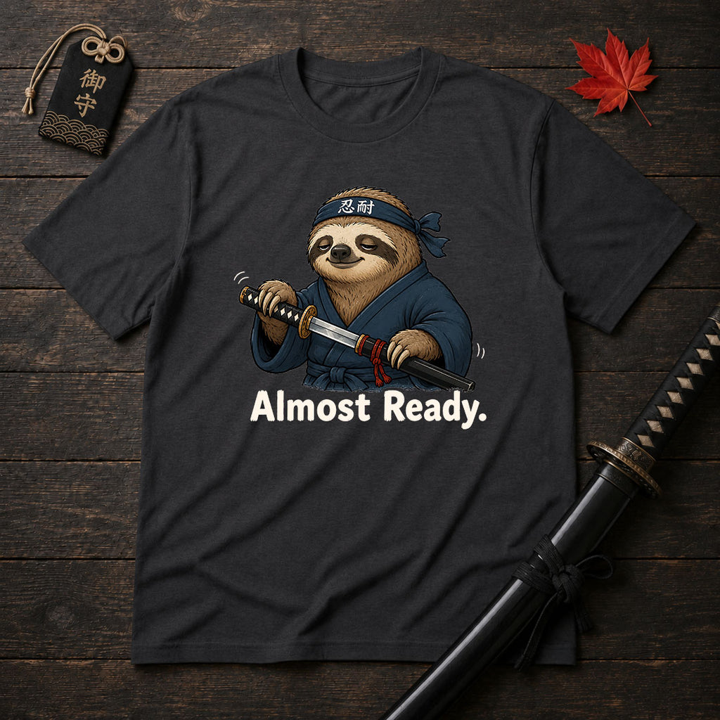 Samurai Sloth Almost Ready T-Shirt