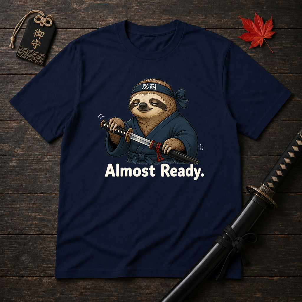 Samurai Sloth Almost Ready T-Shirt