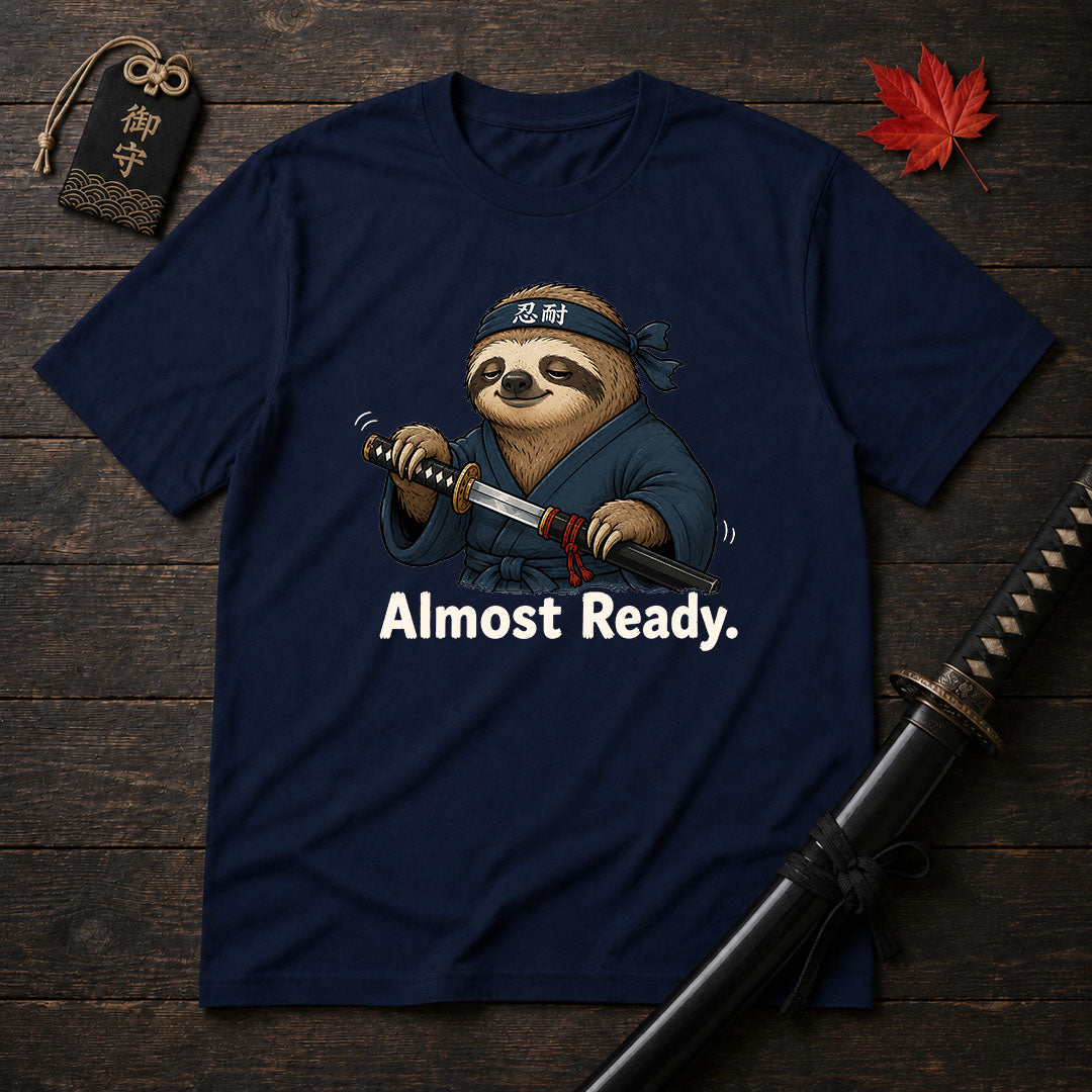 Samurai Sloth Almost Ready T-Shirt