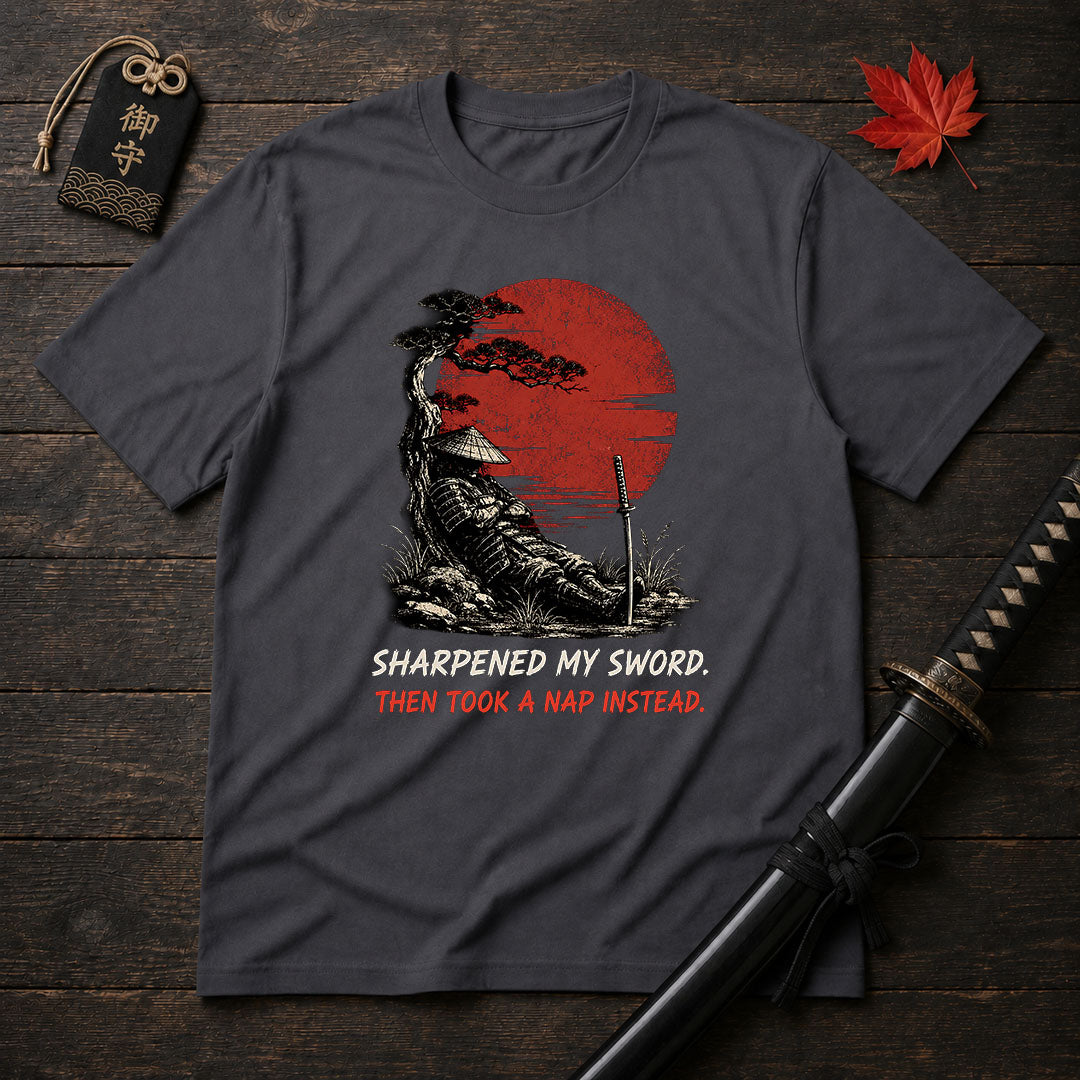 Sharpened My Sword T-Shirt