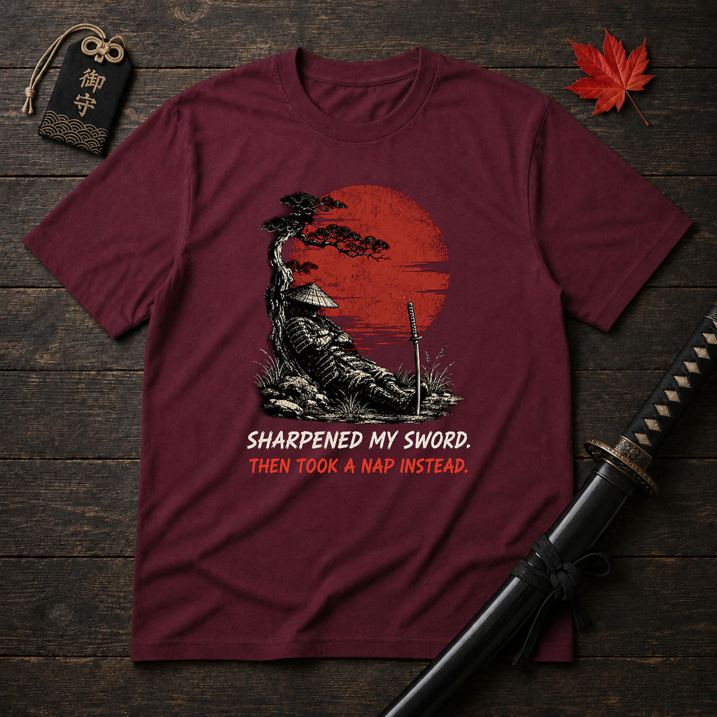 Sharpened My Sword T-Shirt
