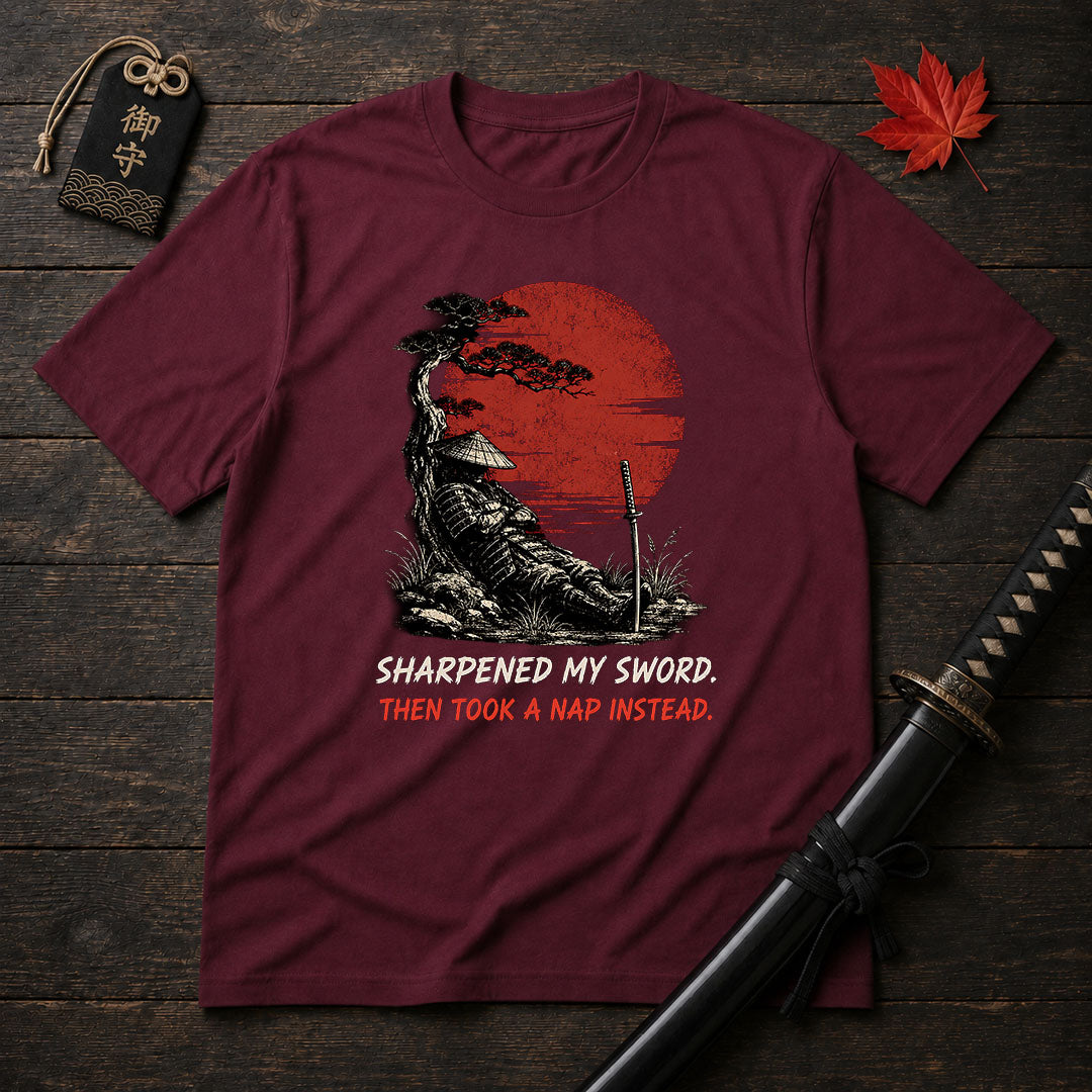 Sharpened My Sword T-Shirt