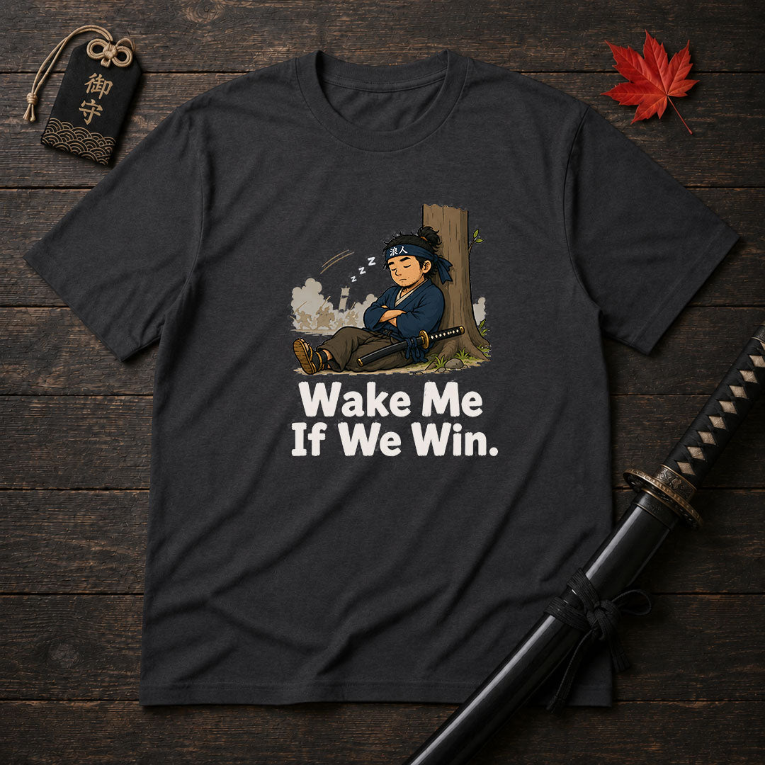 Sleepy Samurai Wake Me T-Shirt