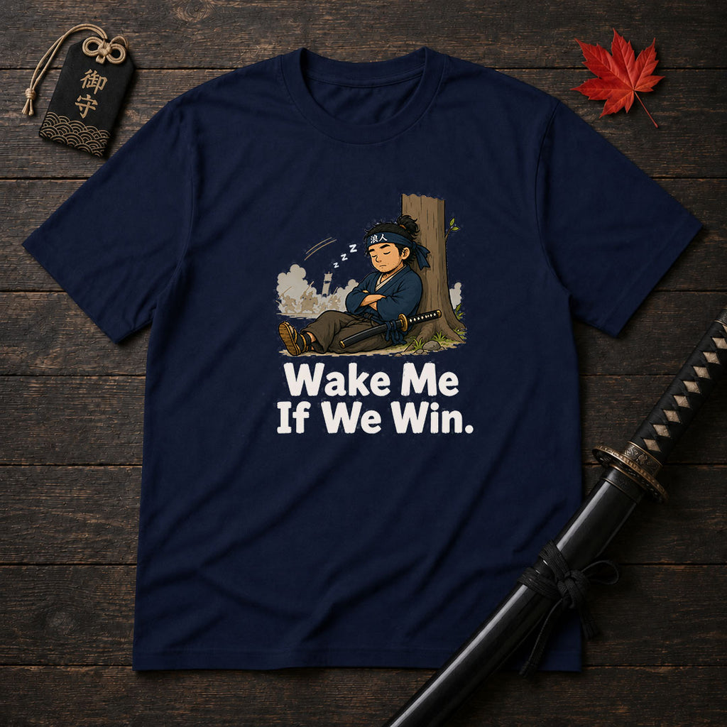 Sleepy Samurai Wake Me T-Shirt