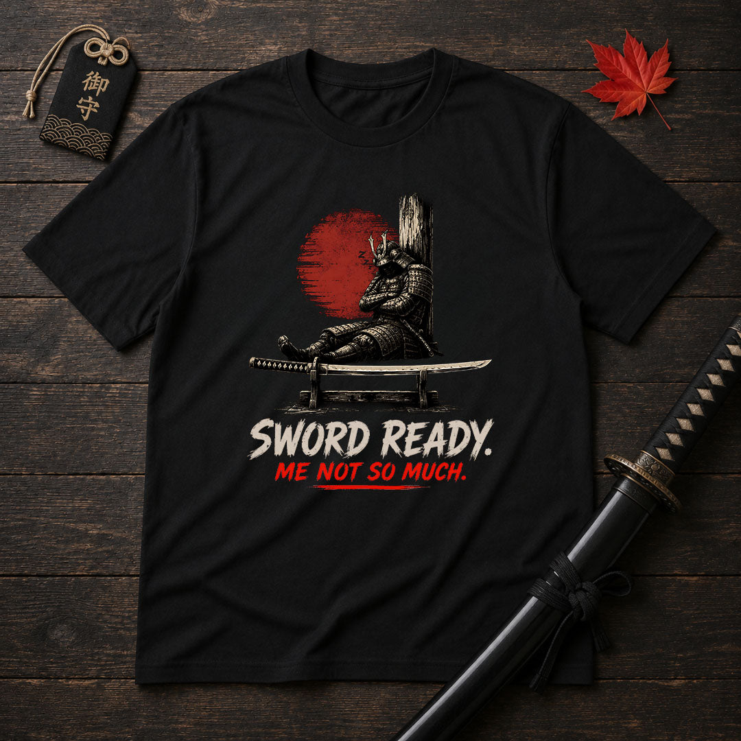 Sword Ready T-Shirt