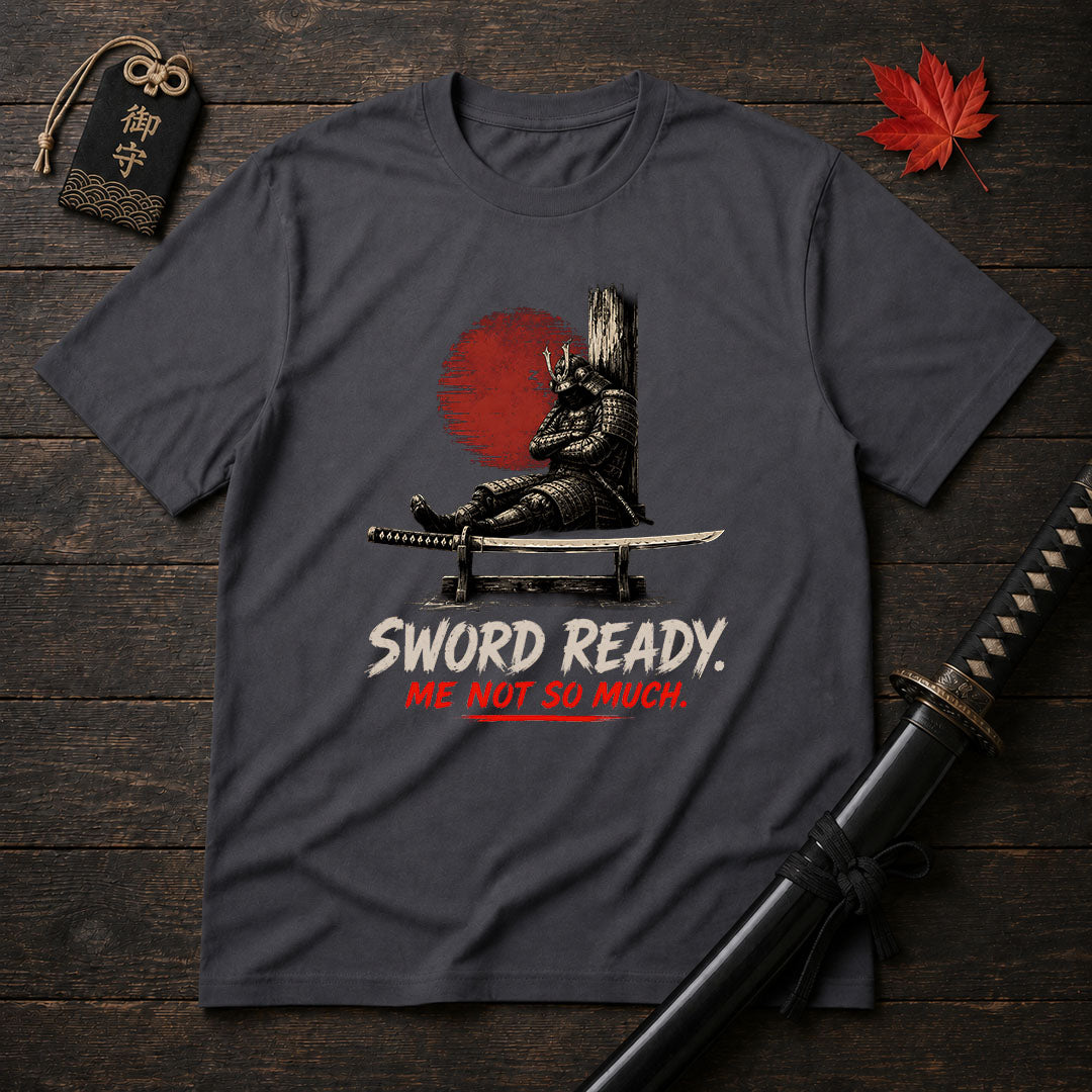 Sword Ready T-Shirt