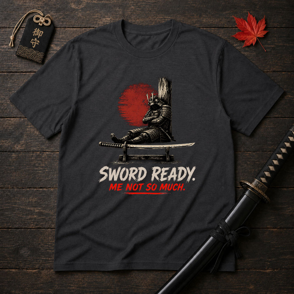Sword Ready T-Shirt