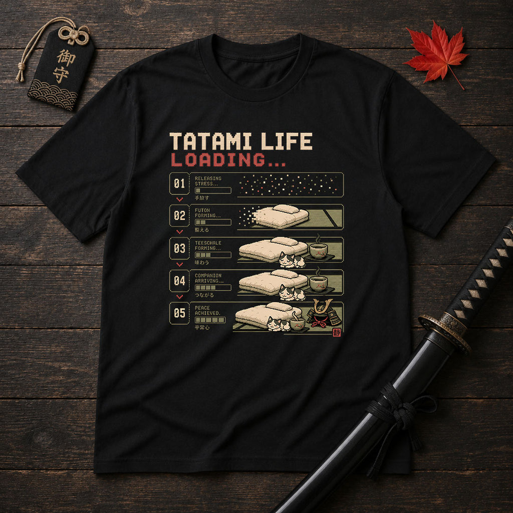 Tatami Life Loading T-Shirt
