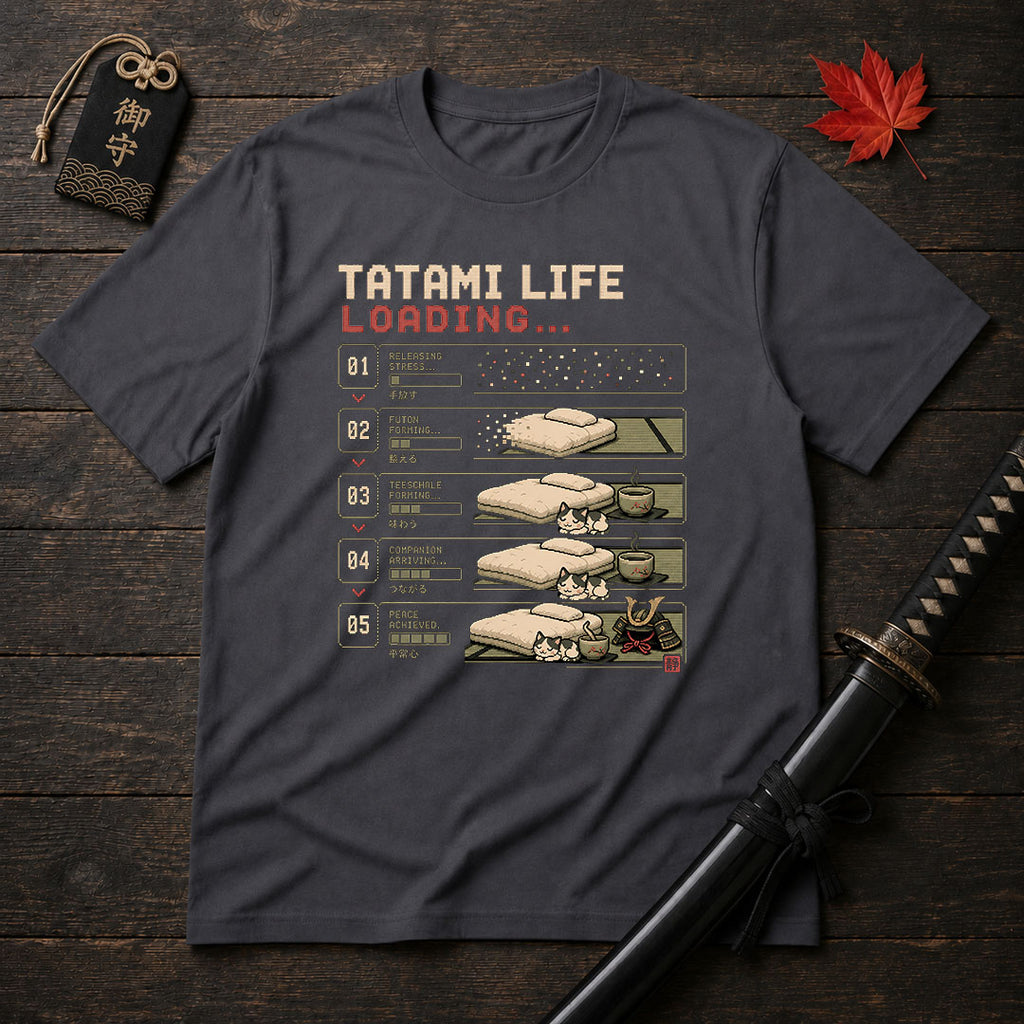 Tatami Life Loading T-Shirt