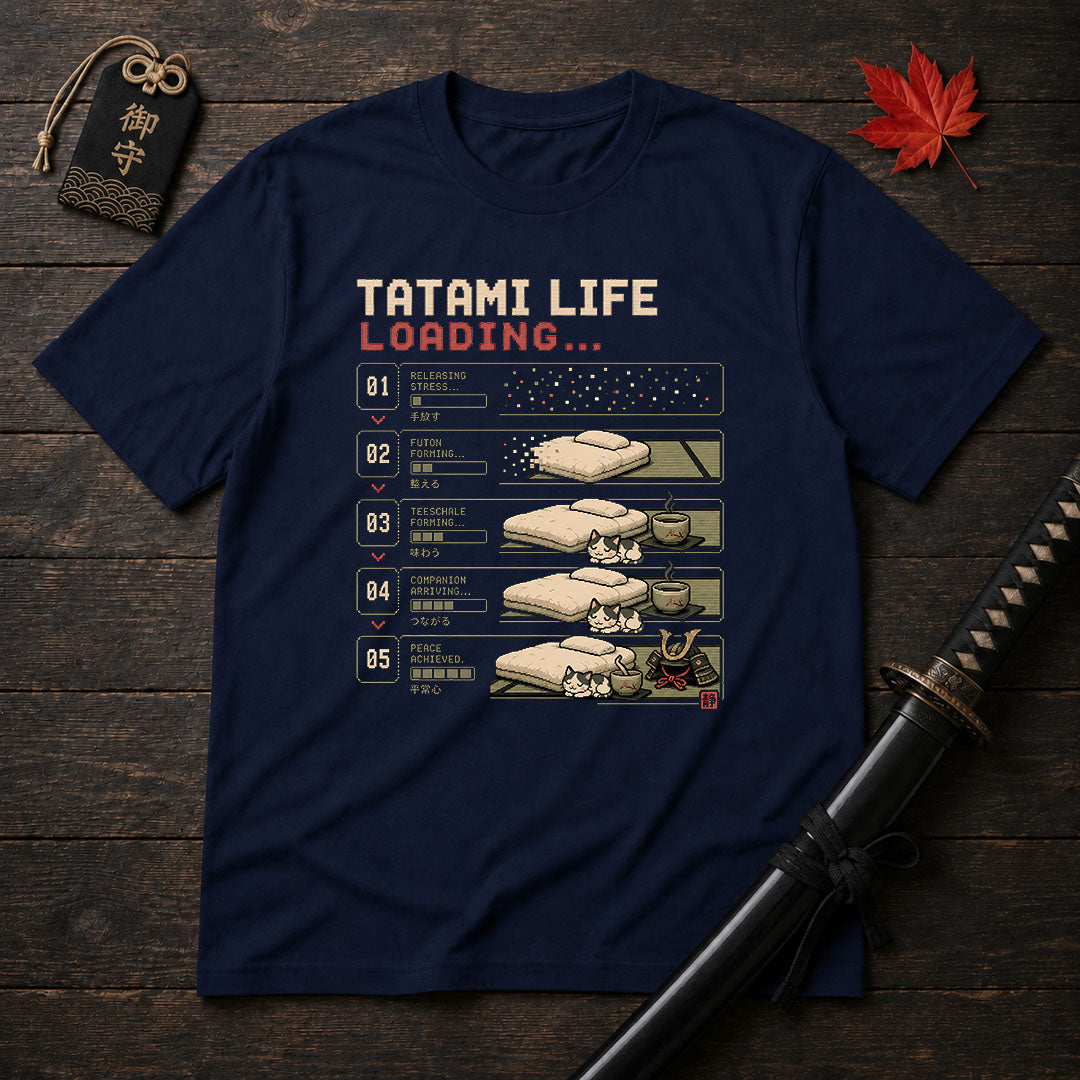 Tatami Life Loading T-Shirt