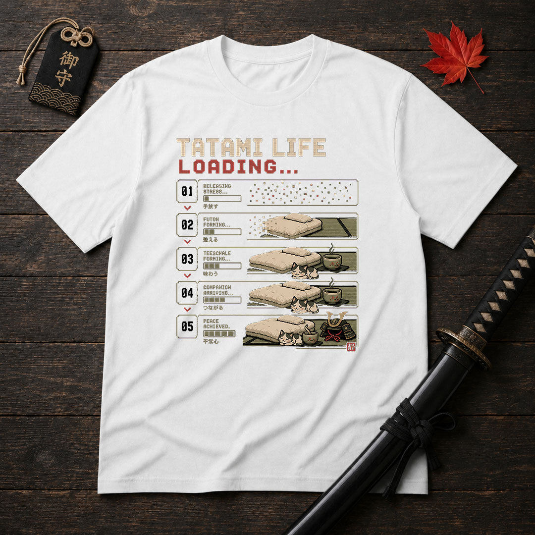 Tatami Life Loading T-Shirt