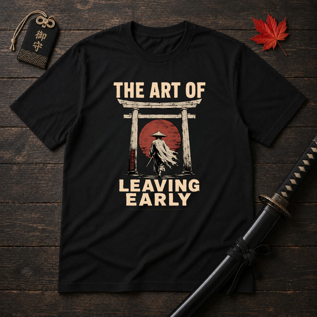 The Art Of Leaving Early T-Shirt