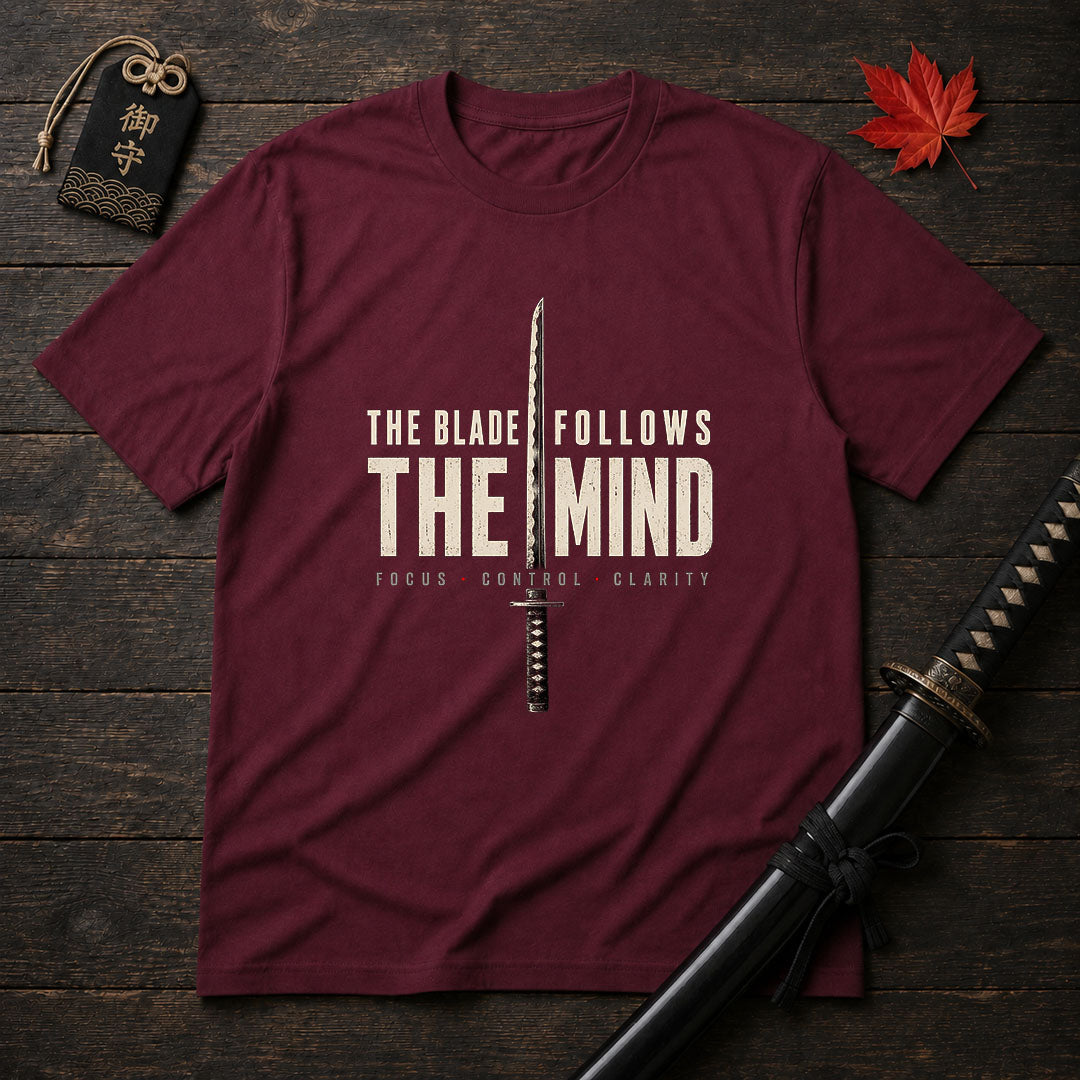 The Blade Follows The Mind T-Shirt