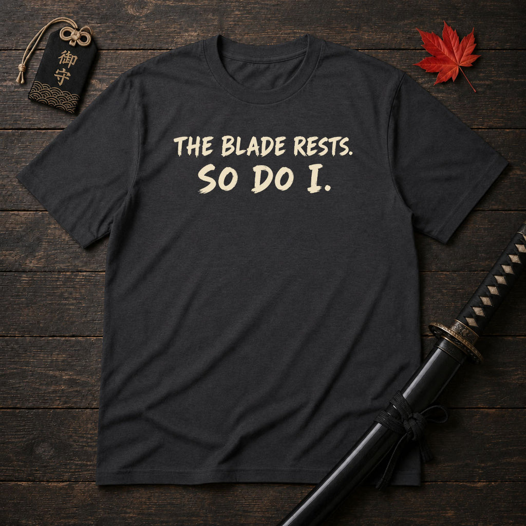 The Blade Rests T-Shirt