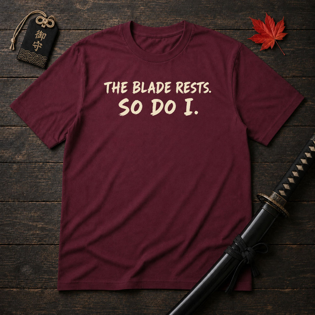 The Blade Rests T-Shirt