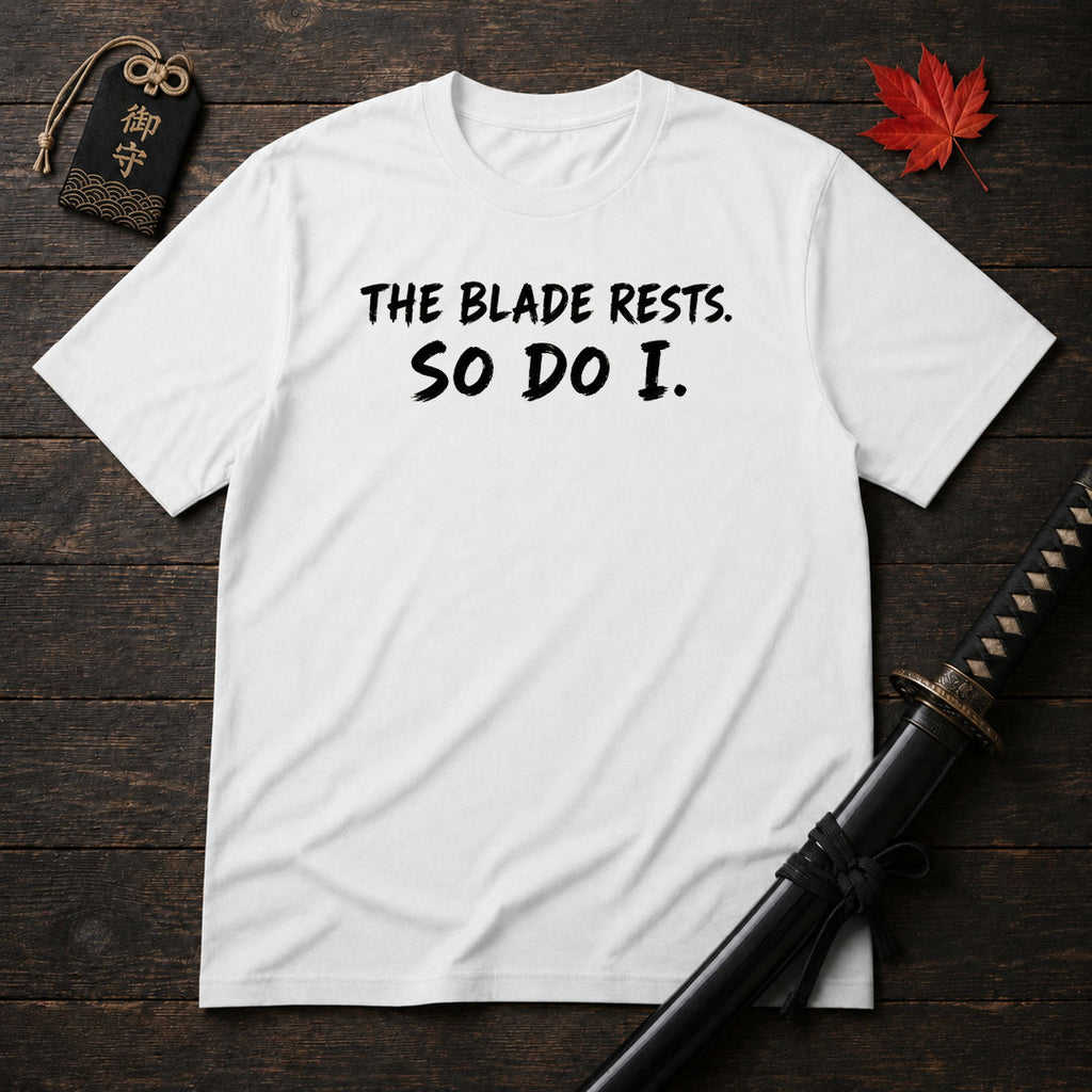 The Blade Rests T-Shirt