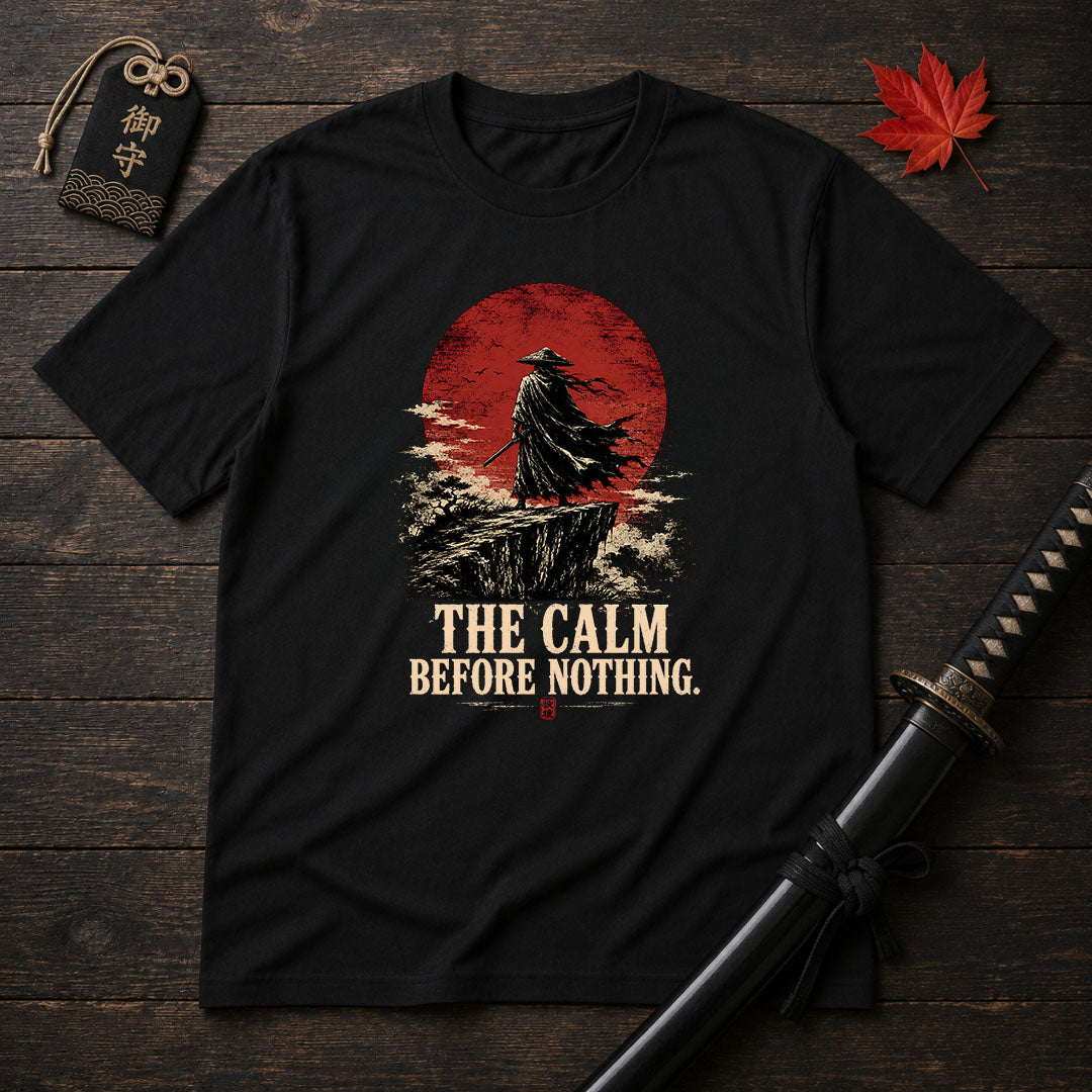 The Calm Before Nothing T-Shirt