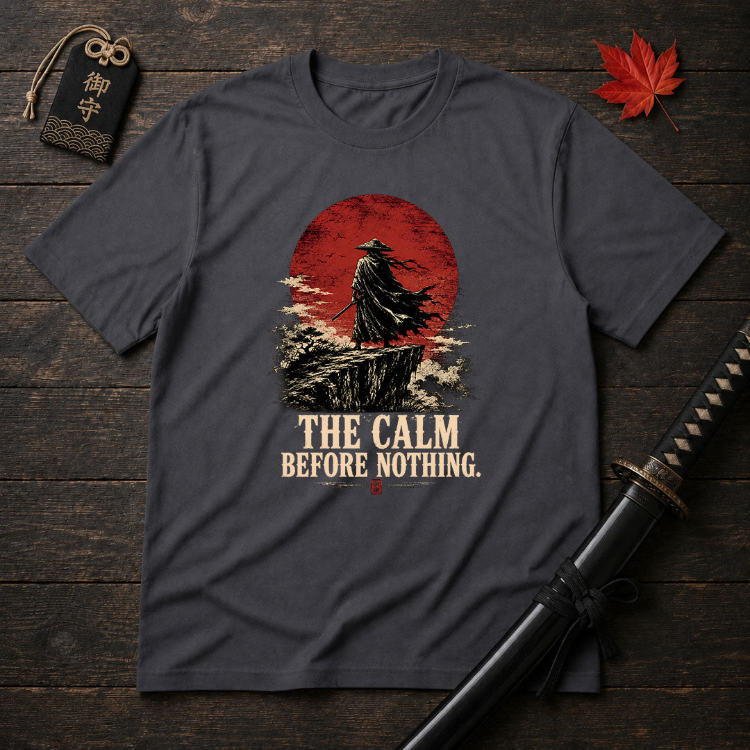 The Calm Before Nothing T-Shirt