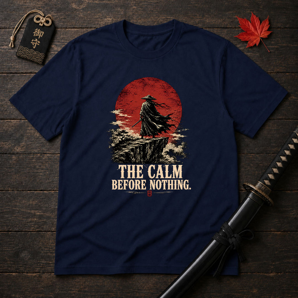 The Calm Before Nothing T-Shirt