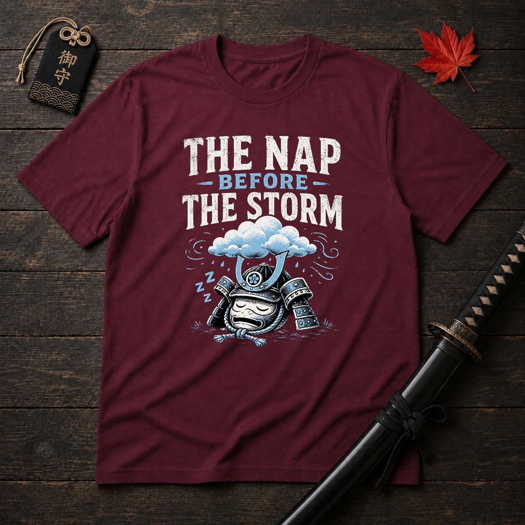 The Nap Before The Storm T-Shirt