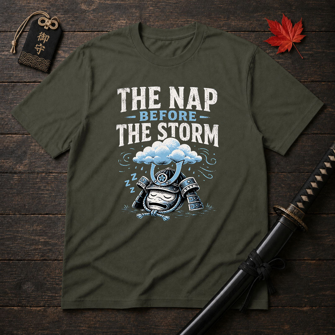 The Nap Before The Storm T-Shirt