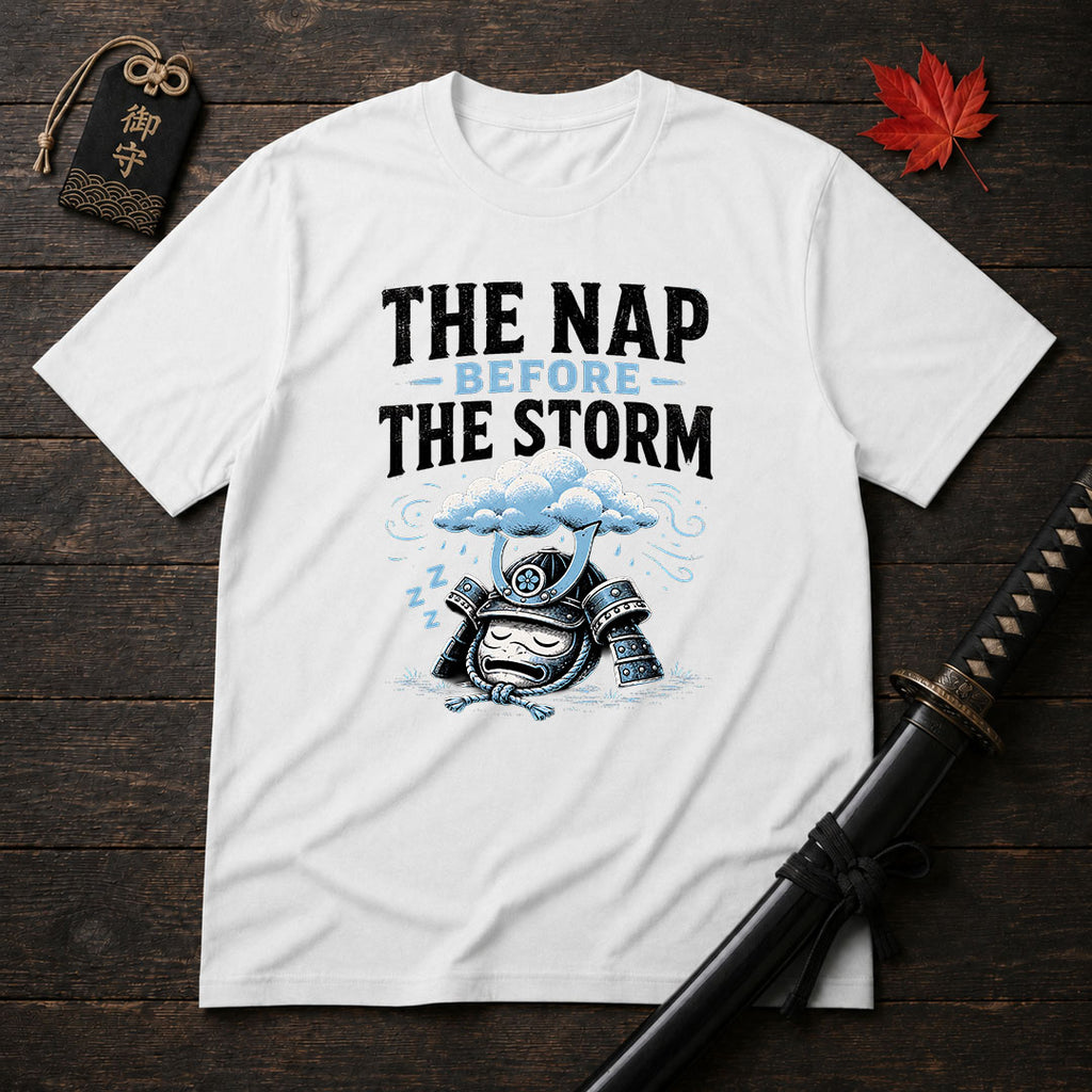 The Nap Before The Storm T-Shirt