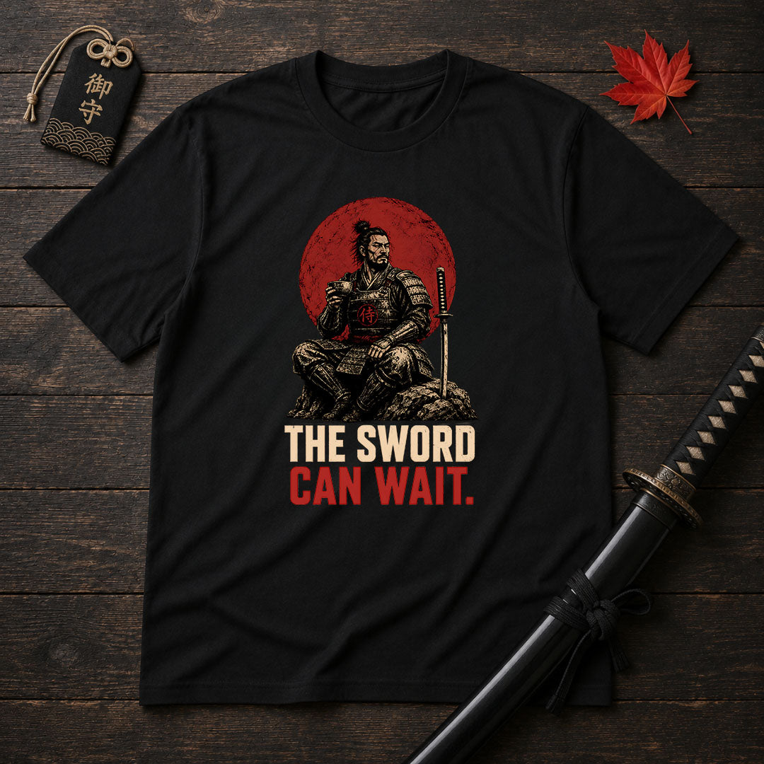 The Sword Can Wait T-Shirt