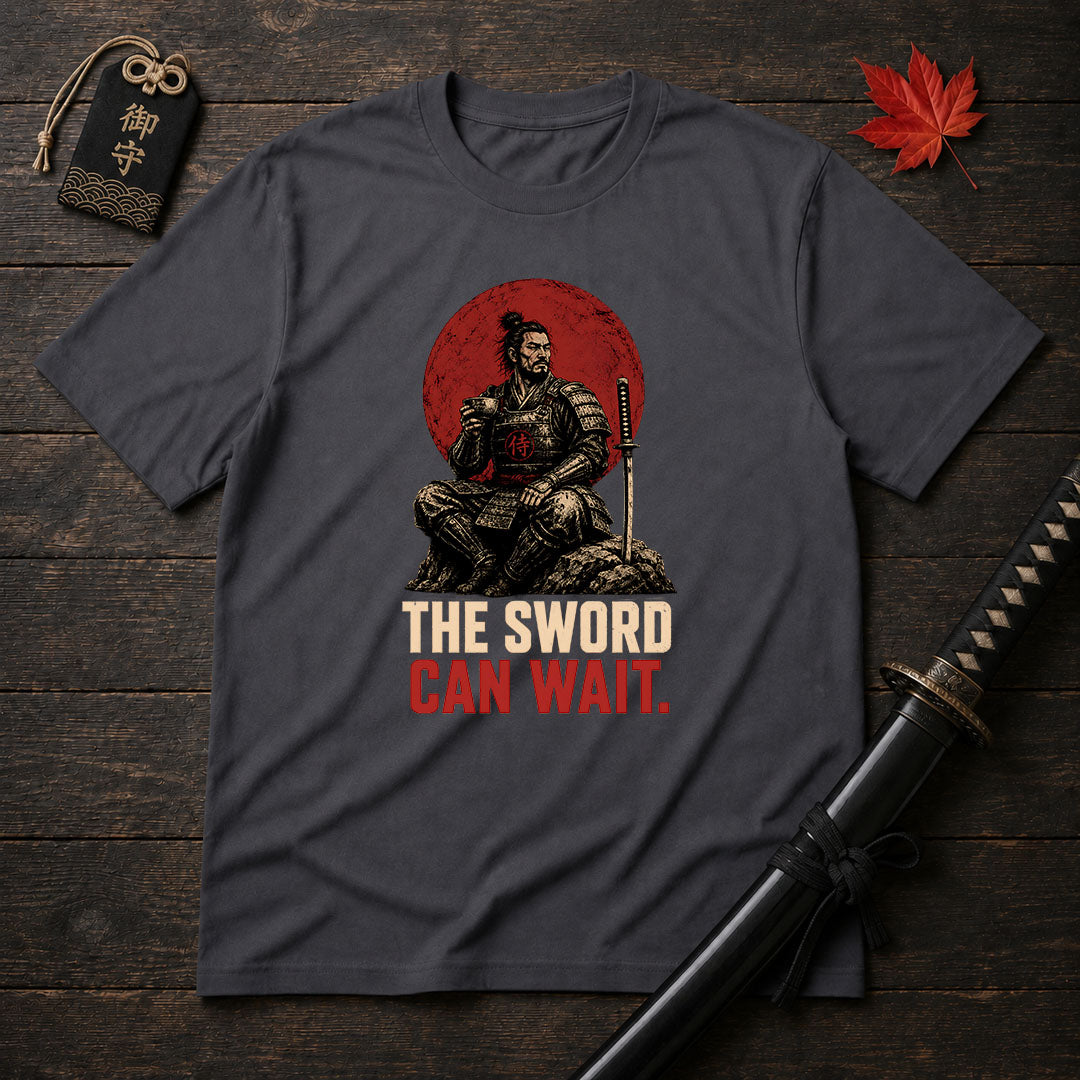 The Sword Can Wait T-Shirt
