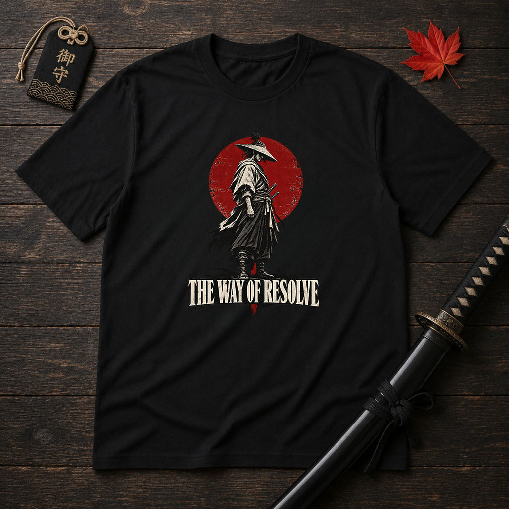 The Way Of Resolve T-Shirt