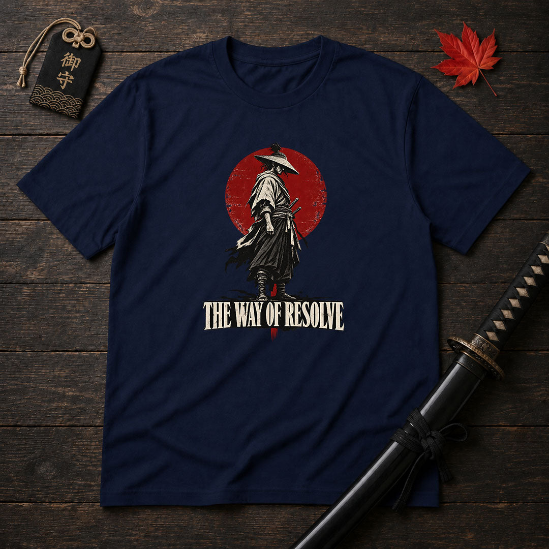 The Way Of Resolve T-Shirt