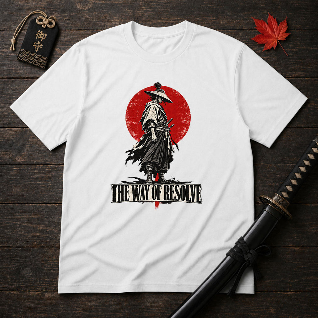 The Way Of Resolve T-Shirt
