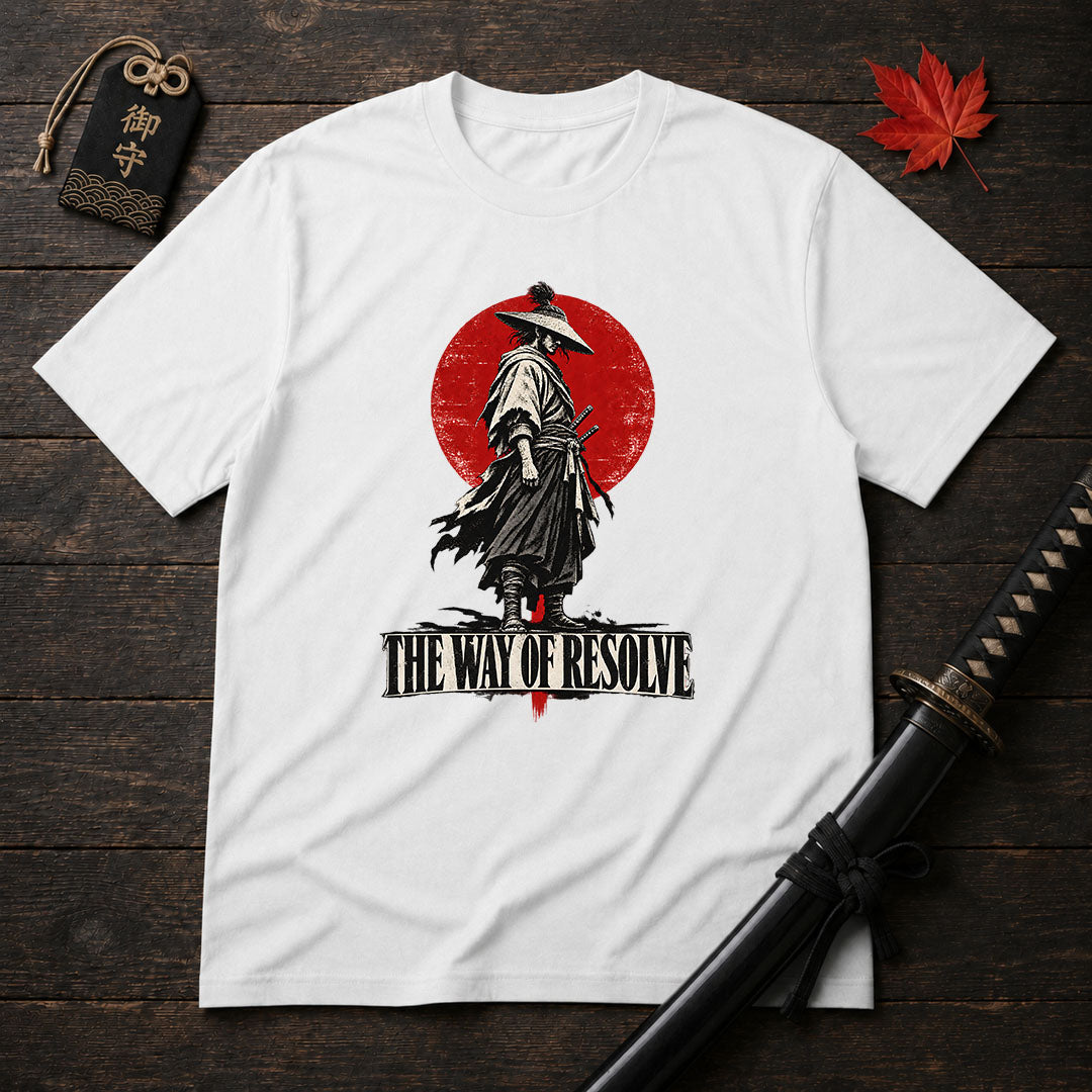 The Way Of Resolve T-Shirt