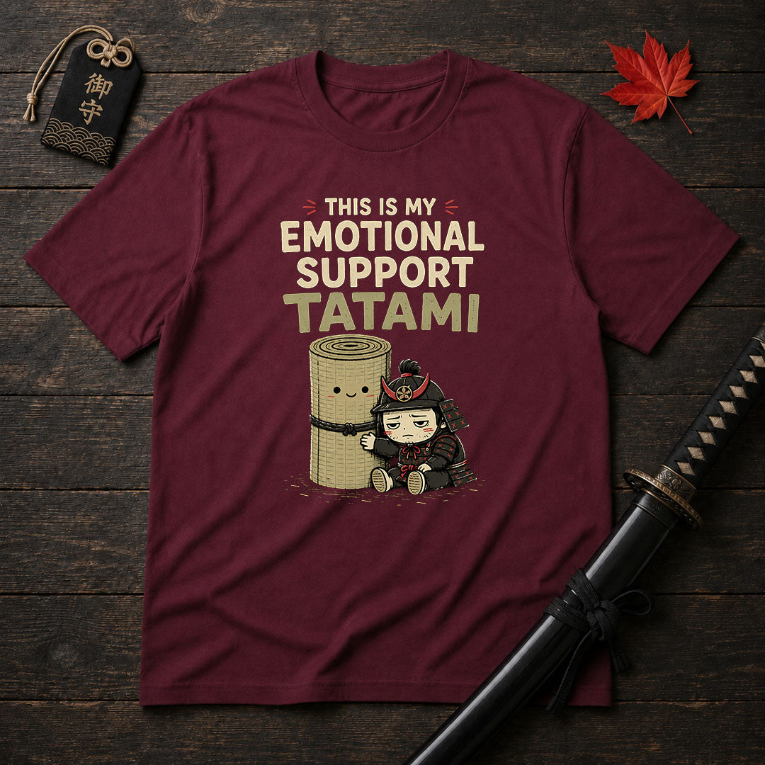 This Is My Emotional Support Tatami T-Shirt