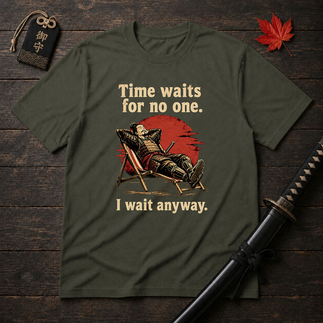 Time Waits For No One T-Shirt