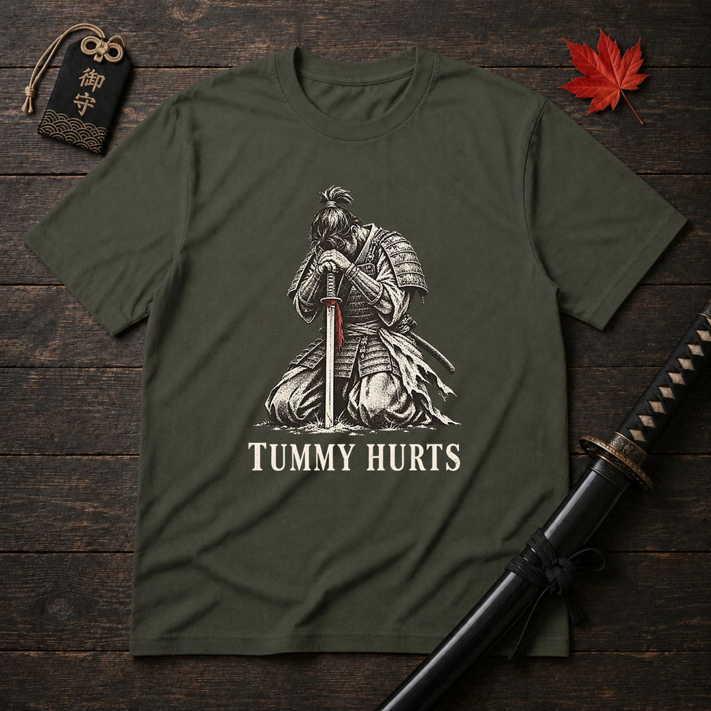 Tummy Hurts Samurai T-Shirt