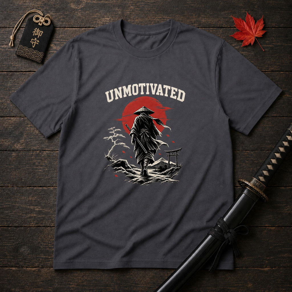 Unmotivated Samurai T-Shirt