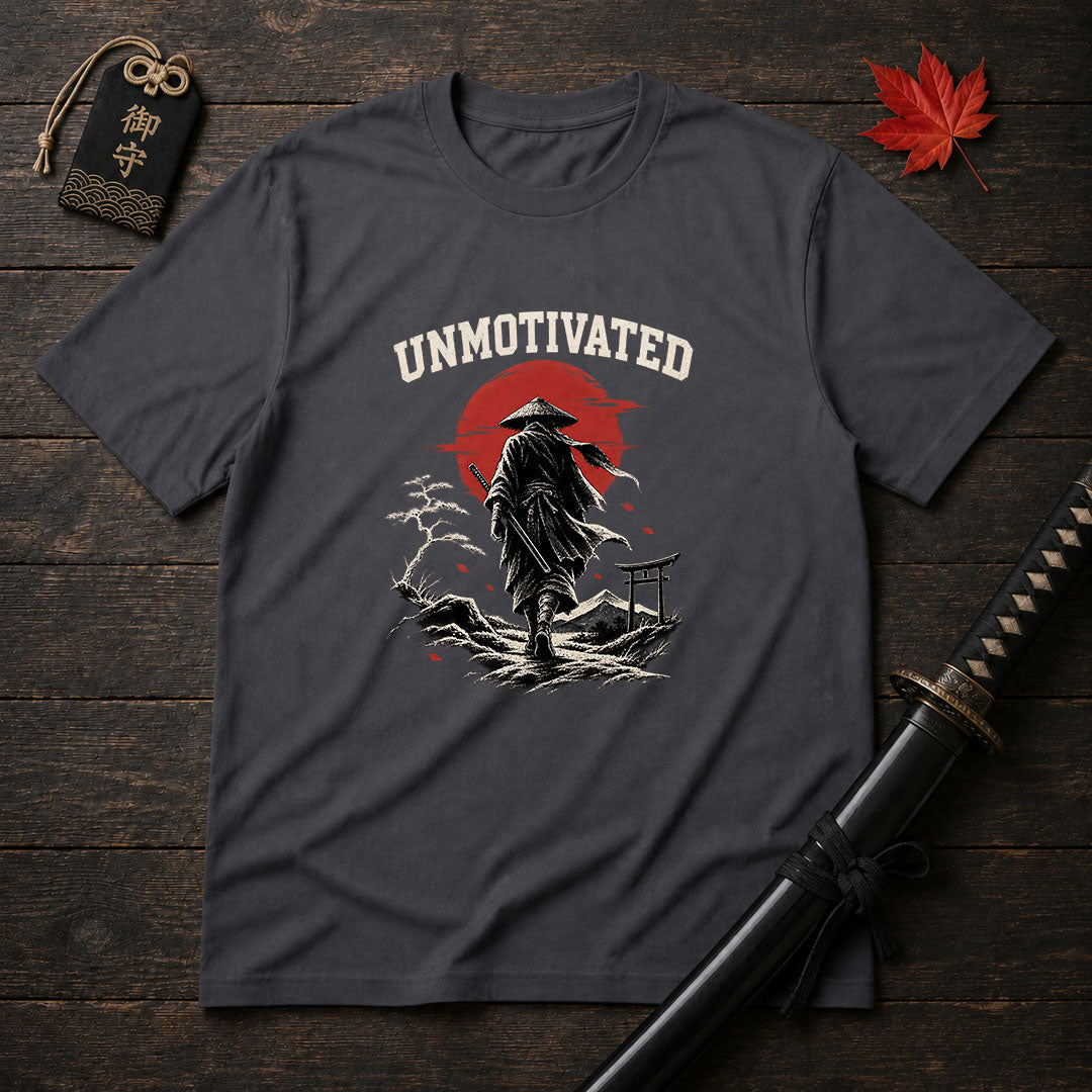 Unmotivated Samurai T-Shirt