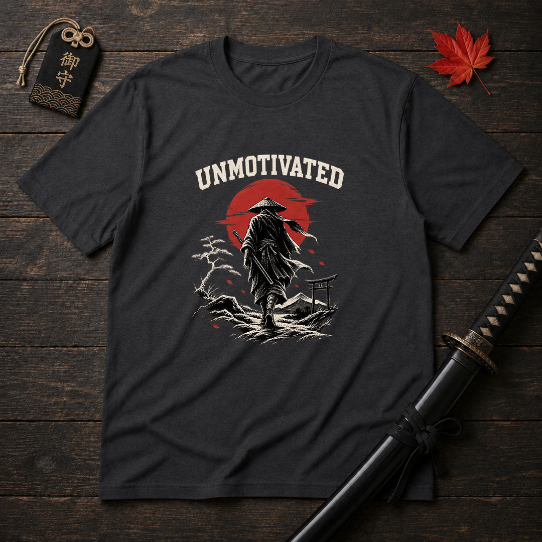 Unmotivated Samurai T-Shirt